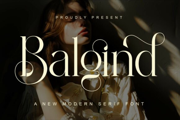 Balgind Modern Serif: The Elegant Font for Your Projects