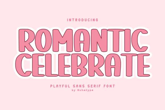Romantic Celebrate: A Font for Handmade Charm