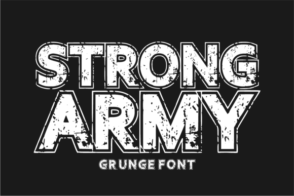 Strong Army: Commanding Attention with Gritty Typography