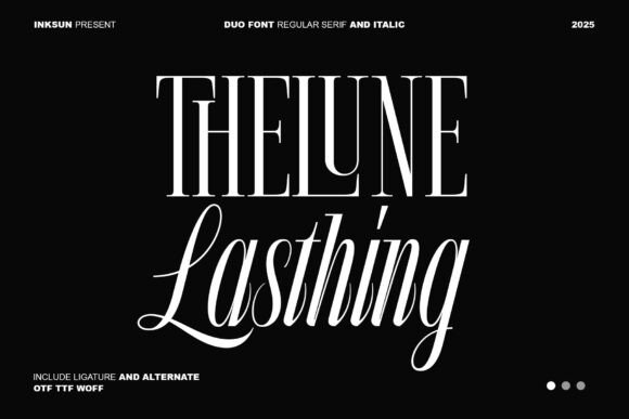 The Lune Lasthing: Where Serif Strength Meets Script Grace